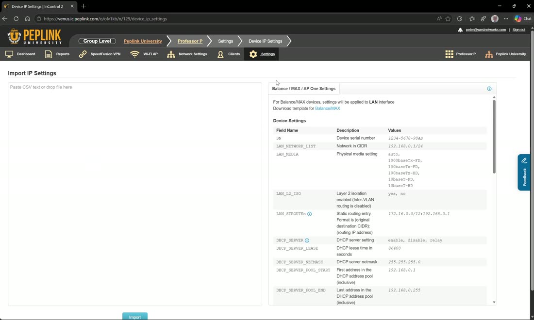 Device IP settings — give each site a unique subnet on a shared VLAN without duplicating VLANs.